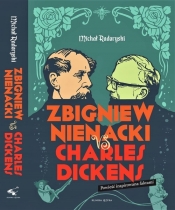 Zbigniew Nienacki vs Charles Dickens - Radoryski Michał