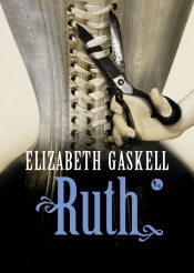 Ruth - Gaskell Elizabeth