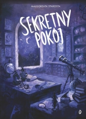 Sekretny pokój. Godzina czarów - Małgorzata Starosta