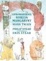 Uprowadzenie Księcia Margaryny Stead Philip, Twain Mark
