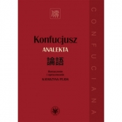 Konfucjusz. Analekta - Katarzyna Pejda
