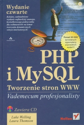 PHP i MySQL Tworzenie stron WWW - Welling Luke, Thomson Laura