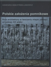 Polskie założenia pomnikowe