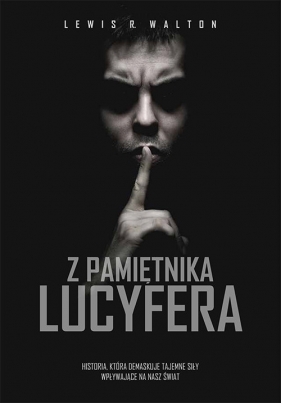 Z pamiętnika Lucyfera (Uszkodzona okładka) - Lewis R. Walton
