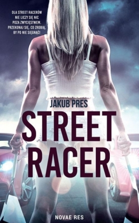 Street racer - Pres Jakub
