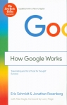 How Google Works Schmidt Eric, Rosenberg Jonathan