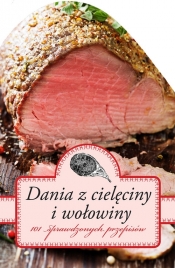 Dania z cielęciny i wołowiny - Opracowanie zbiorowe