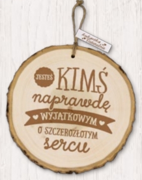 Ekoart "Jesteś kimś napraawdę wyjątkowym.."