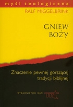 Gniew Boży - Miggelbrink Ralf