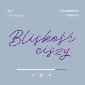 Bliskość ciszy (Vinyl)