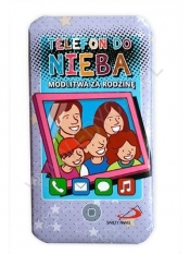 Telefon do nieba: Modlitwa za rodzinę - Opracowanie zbiorowe