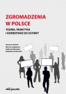 Zgromadzenia w PolsceTeoria, praktyka i komentarz do ustawy