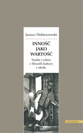 Inność jako wartość - Dobieszewski Janusz