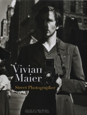 Vivian Maier: Street Photographer - <br />
