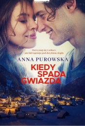 Kiedy spada gwiazda. Wielkie Litery - Anna Purowska