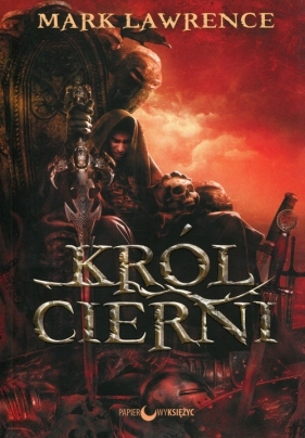 Król Cierni Rozbite Imperium Tom 2 (Uszkodzona okładka) - Lawrence Mark
