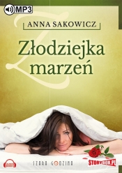 Złodziejka marzeń (Audiobook) - Anna Sakowicz