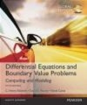 Differential Equations and Boundary Value Problems: Computing and Modeling