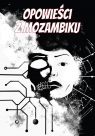 Palop T.3 Opowieści z Mozambiku Opracowanie zbiorowe