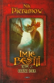 Imię bestii Tom 2 Odejście smoka