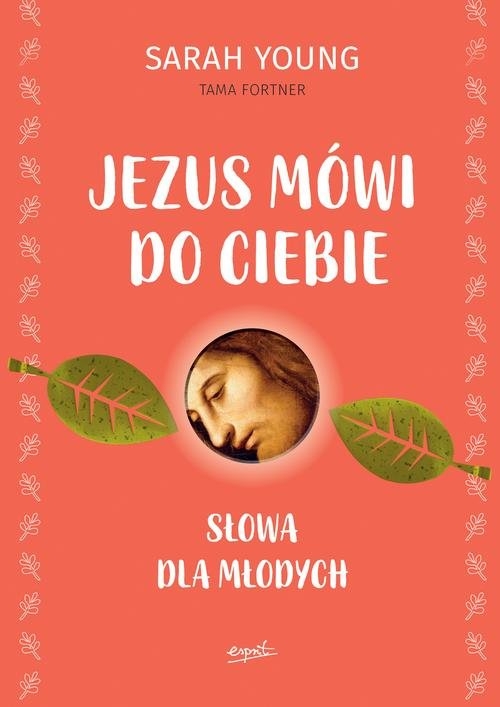 Jezus mówi do ciebie Słowa dla młodych