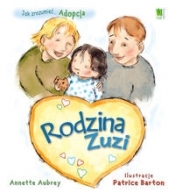 Adopcja Rodzina Zuzi - Aubrey Annette, Barton Patrice
