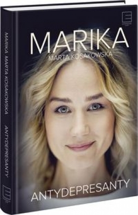 Antydepresanty (Uszkodzona okładka) - Kosakowska Marika Marta