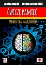 Ćwiczę pamięć. Zadania dla nastolatków Agnieszka Wileńska