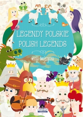 Legendy polskie. Polish legends - Korczyńska Małgorzata