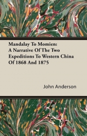 Mandalay To Momien