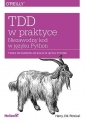 TDD w praktyce - Harry J.W. Percival