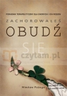 Zachorowałeś — obudź się