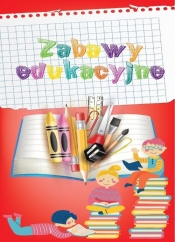 Zabawy edukacyjne - Grzankowska Ewelina