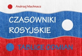 Czasowniki rosyjskie - Machnacz Andrzej