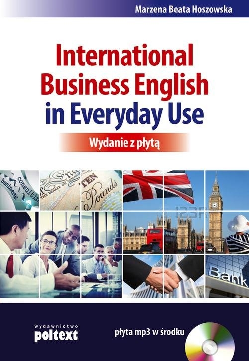International Business English in Everyday Use + CD