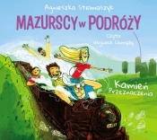 Mazurscy w podróży. Tom 3: Kamień przeznaczenia - Agnieszka Stelmaszyk
