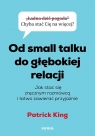 Od small talku do głębokiej relacji
