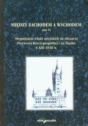Między zachodem a wschodem Tom 6 - <br />