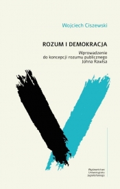 Rozum i demokracja - Ciszewski Wojciech