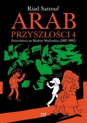 Arab przyszłości 4 - Riad Sattouf