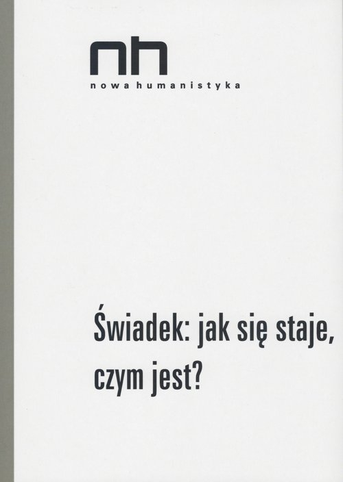 Świadek: jak się staje, czym jest?