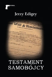 Testament samobójcy - Jerzy Edigey