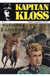 Kapitan Kloss Nr 10. Kurierka z Londynu - Andrzej Zbych, Mieczysław Wiśniewski