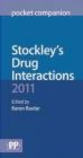 Stockley's Drug Interactions 2011 Pocket Companion K Baxter