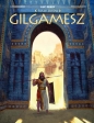Gilgamesz - Luc Ferry, Clotilde Bruneau, Pierre Taranzano