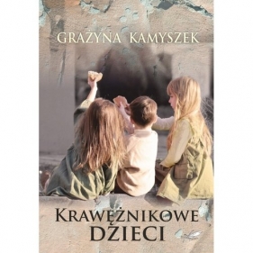 Krawężnikowe dzieci - Grażyna Kamyszek