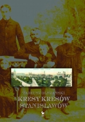 Kresy kresów Stanisławów