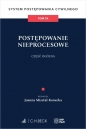 Postępowanie nieprocesowe. Część ogólna. System Postępowania Cywilnego. Tom 7A - Opracowanie zbiorowe