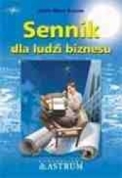 Sennik dla ludzi biznesu - Anna Maria Krauze
