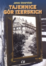 Tajemnice Gór Izerskich